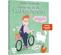 Katja Diehl Emi Komm mit in die Welt von morgen: Eine Geschichte über M (Relié)