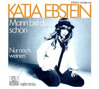 Katja Ebstein - Mann Bist Du Schön - Ariola - 104 866, Ariola - 104 866-100