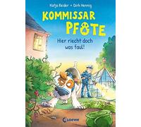 Katja Reider Di Kommissar Pfote (Band 5) - Hier riecht doch was faul: B (Relié)