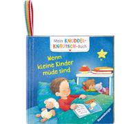 Katja Reider Ka Mein Knuddel-Knautsch-Buch: Wenn kleine Kinder (Stoffbilderbuch)