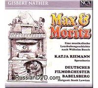 Katja Riemann - Nather - Max Und Moritz - Eine Musikalische Lausbubengeschichte (UK Import)