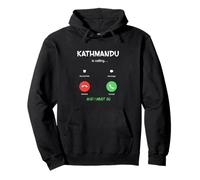 Katmandu Appelle et Je Dois partir en Voyage au Népal Sweat à Capuche