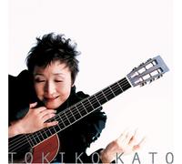 Kato, Tokiko - Ima Ga Ashita to Deau Toki