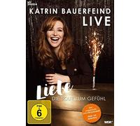 Katrin Bauerfeind Live : Liebe, die Tour zum Gefühl – Katrin Bauerfeind – DVD