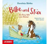 Katrin Gerken – Billie und Stüx. Ein Pony Fällt Vom Himmel – CD