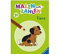 Katrin Merle Malen nach Zahlen ab 3: Tiere (Poche)
