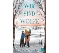 Katrina Nannestad Marti Wir sind Wölfe: Ein berührender Roman über eine (Poche)
