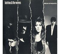 Katrina & The Waves - Break of Hearts