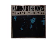 Katrina & The Waves Mint / NM Radio Station Promo Issue 7 Inch 45 rpm & Picture Sleeve - That's The Way - Same Title Plays On Both Sides - SBK Records 1989