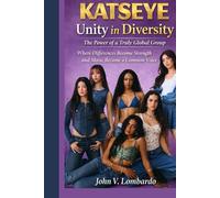 KATSEYE: Unity in Diversity: The Power of a Truly Global Group