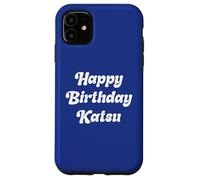 Katsu Joyeux Anniversaire Coque pour iPhone 11