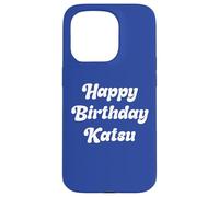 Katsu Joyeux Anniversaire Coque pour iPhone 15 Pro