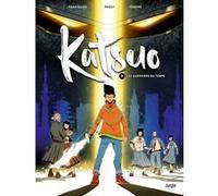 Katsuo - Tome 2 Les guerriers du Temps Stéphane Tamaillon (Auteur), Raoul Paoli (Dessinateur), Joël Odone (Coloriste)
