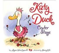 Katy Duck, Center Stage, Katy Duck Alyssa Satin Capucilli (Auteur)