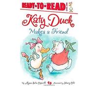 Katy Duck Makes A Friend