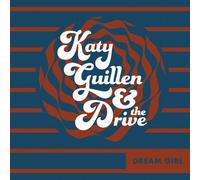 Katy Guillen & The Drive - Dream Girl [Cd] Digipack Packaging