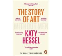 Katy Hessel The Story of Art without Men (Poche)