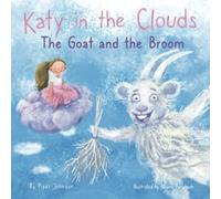 Katy In The Clouds - The Goat And The Broom