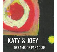 Katy & Joey – Dreams of Paradise – CD – Membran