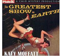 Katy Moffatt - The Greatest Show on Earth