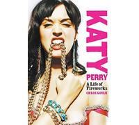 Katy Perry: A Life of Fireworks