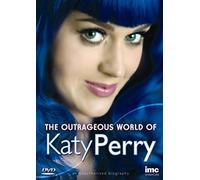 Katy Perry The Outrageous World of.....The Story of Katy Perry