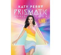 Katy Perry : The Prismatic World Tour Live
