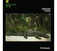 Katz Band,Bruce - Crescent Crawl [Import]