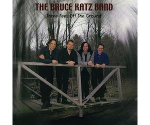 Katz, Bruce -Band- - Three Feet Off..