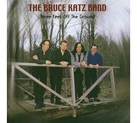 Bruce Katz Band – Three Feet Off the Ground – Import néerlandais – AudioQuest