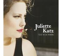 Katz, Juliette - Tout Va De Travers [Import]
