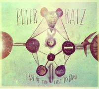 Katz,Peter - First of the Last to Know