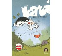 Katz - Journal d'un chat T01