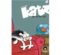 Katz - Journal d'un Chat T03
