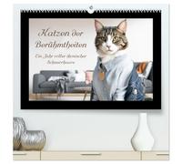 Katzen der Berühmtheiten - Ein Jahr voller ikonischer Schnurrhaare (hochwertiger Premium Wandkalender 2026 DIN A2 quer), Kunstdruck in Hochglanz: Katzen als Berühmtheiten