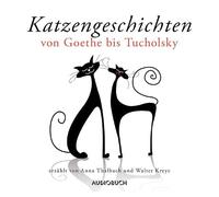 Katzengeschichten Von Goethe BIS Tucholsky [Import]