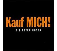 Die Toten Hosen Kauf Mich (CD)