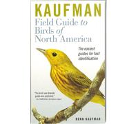 Kaufman Field Guide To Birds Of North America