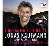 EINE ITALIENISCHE NACHT-LIVE WALDBÜHNE BERLIN - JONAS KAUFMANN/+ CD NEUF