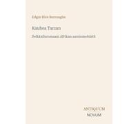 Kauhea Tarzan: Seikkailuromaani Afrikan aarniometsistä