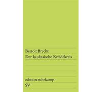 Der Kaukasische Kreidekreis