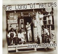 Kaukonen, Jorma - Land of Heroes