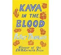 Kava in the Blood Peter Thomson (Auteur)