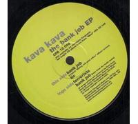 Kava Kava - Bank Job Ep [Vinyl Single]