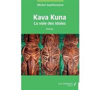 Kava Kuna Michel Septfontaine (Auteur)