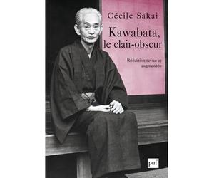 Kawabata, le clair-obscur - Cécile Sakai - Puf - broché - Essai