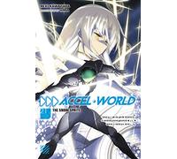 Reki Kawahara – Accel World, Vol. 21 – Light novel – Yen Press