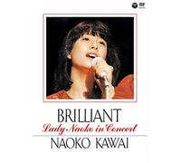 Kawai, Brilliant-Lady Naoko in Concert-[Edizione: Giappone] [Import]