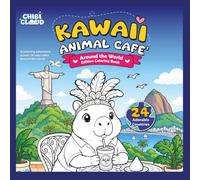 Kawaii Animal Cafe: Around the World Edition Coloring Book