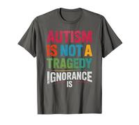 Kawaii AUTISME Not Tragedy Ignorance is Autism OT ABA Teach T-Shirt